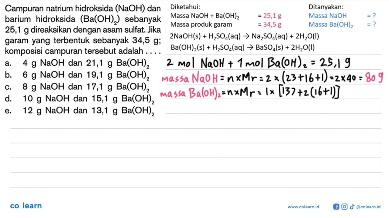 Campuran natrium hidroksida (NaOH) dan barium hidroksida