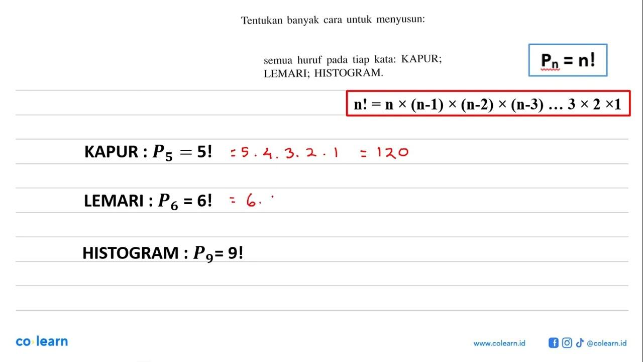 Tentukan banyak cara untuk menyusun: semua huruf pada tiap