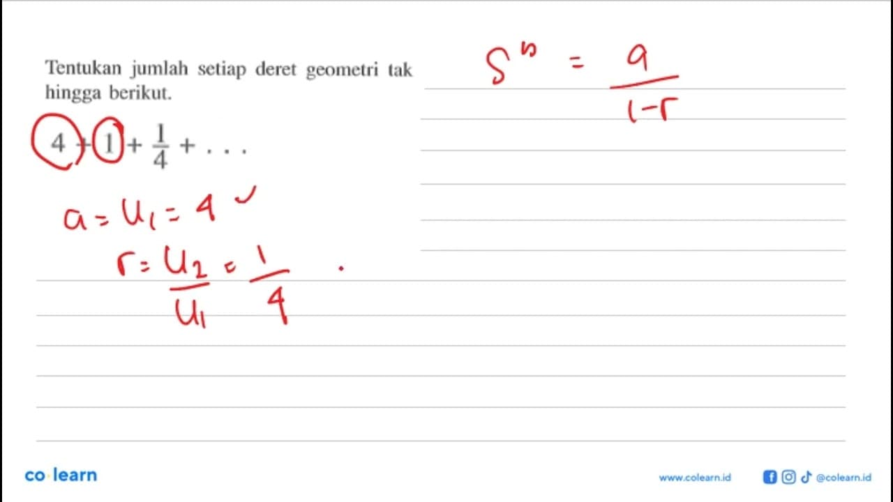 Tentukan jumlah setiap deret geometri tak hingga