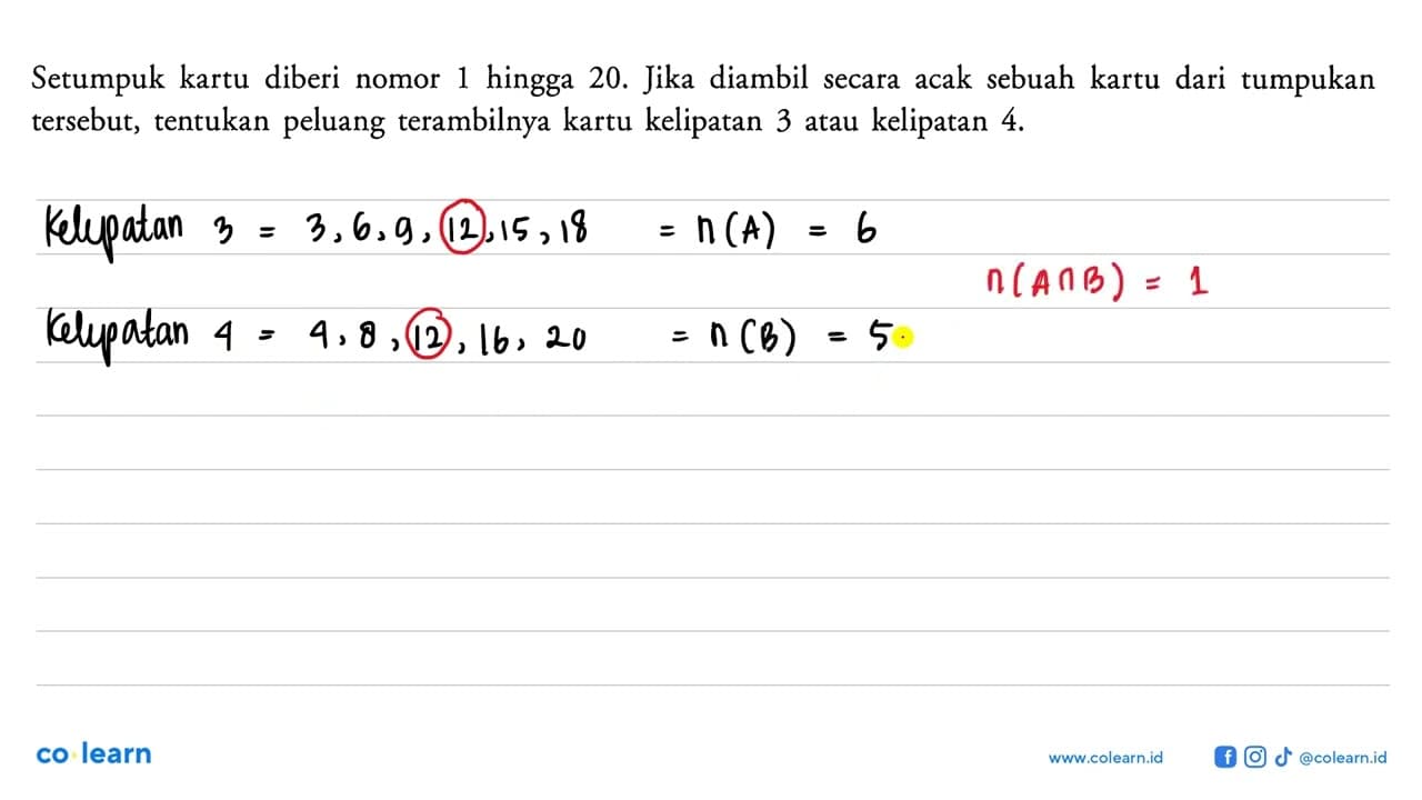 Setumpuk kartu diberi nomor 1 hingga 20. Jika diambil