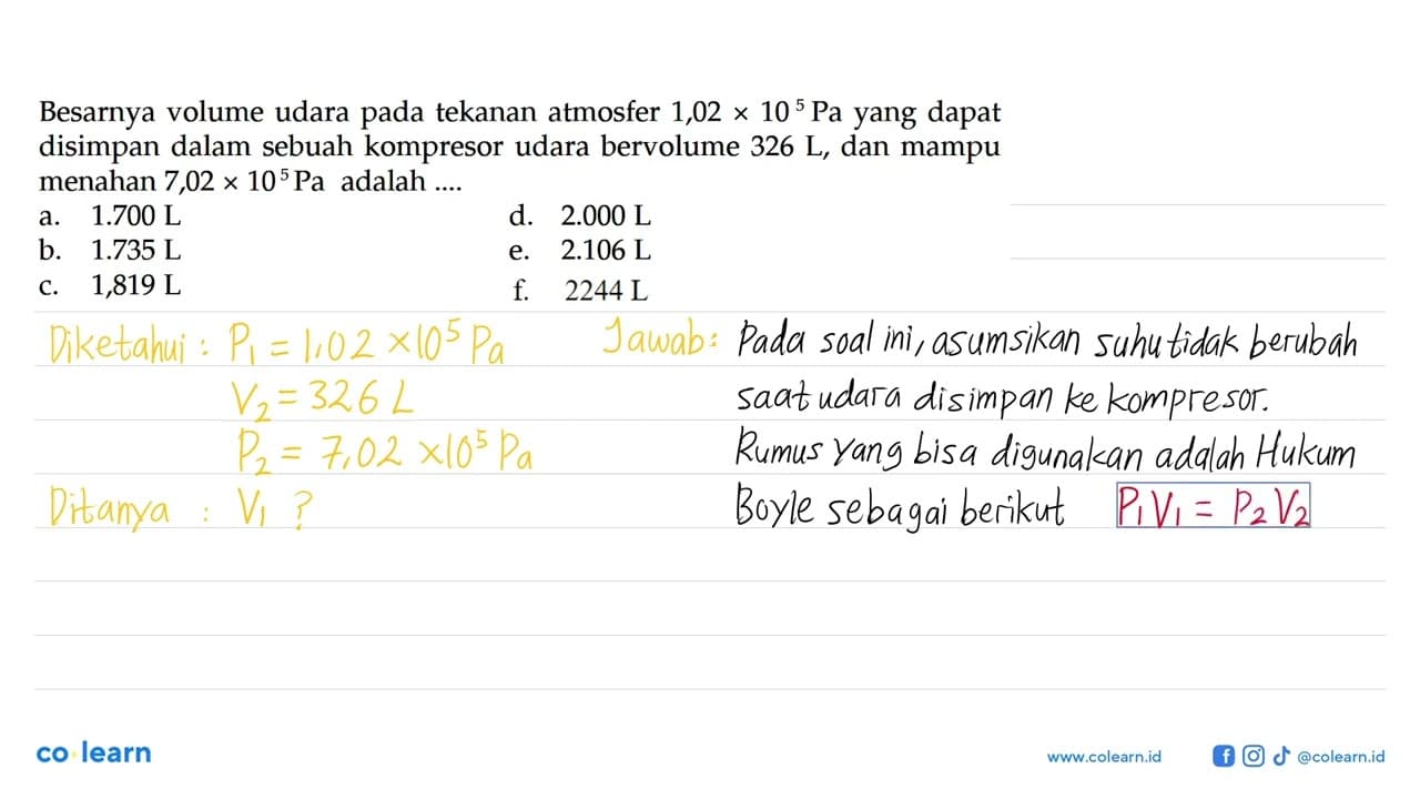 Besarnya volume udara pada tekanan atmosfer 1,02 x 10^(5)