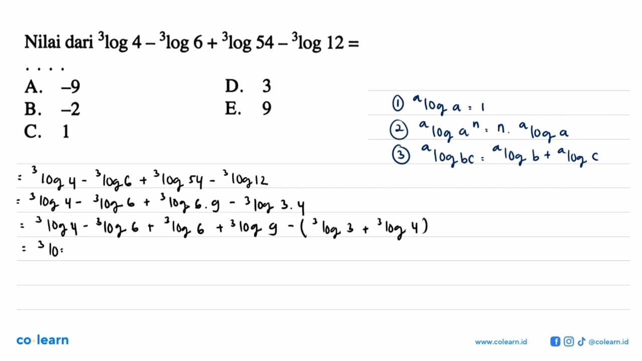 Nilai dari 3log4-3log6+3log54-3log12 = ....