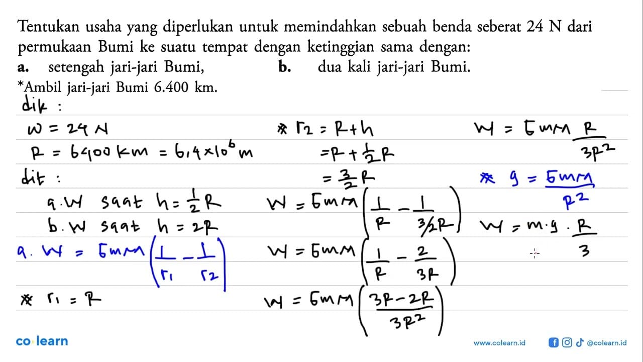 Tentukan usaha yang diperlukan untuk memindahkan sebuah