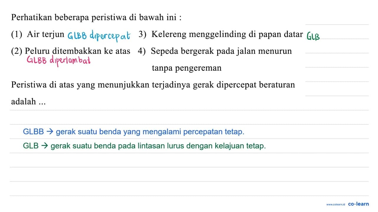 Perhatikan beberapa peristiwa di bawah ini : (1) Air terjun