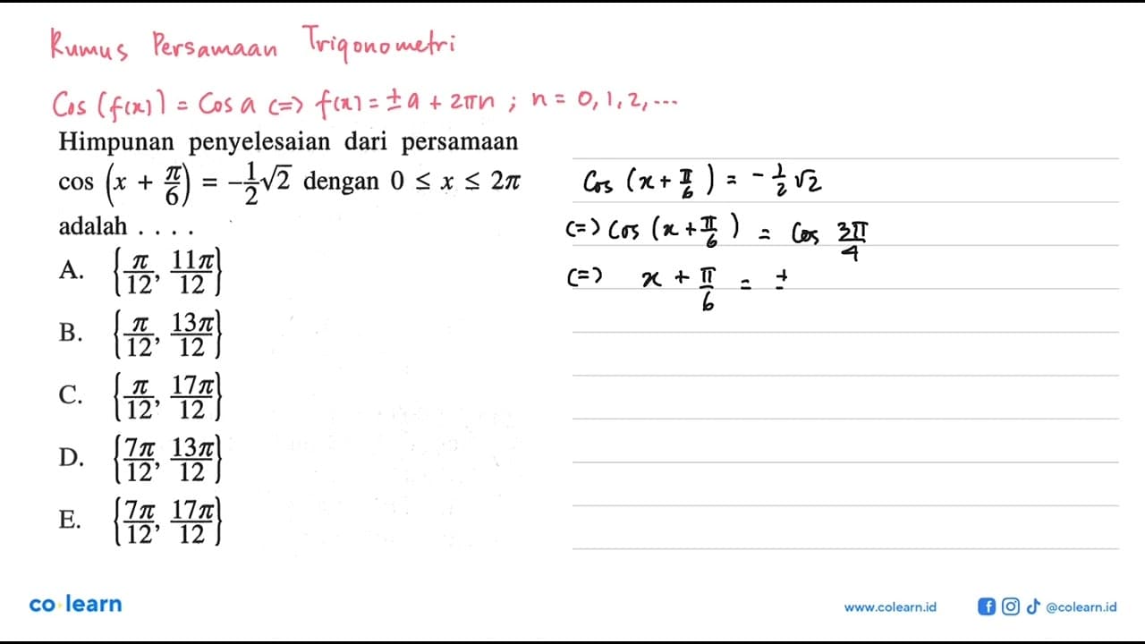 Himpunan penyelesaian dari persamaan cos(x+pi/6)=-1/2