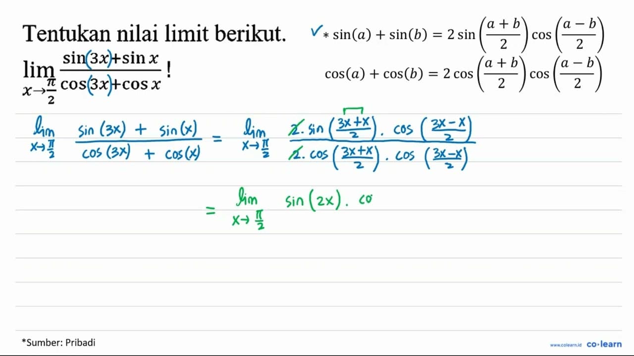 Tentukan nilai limit berikut. lim _(x -> (pi)/(2)) (sin 3