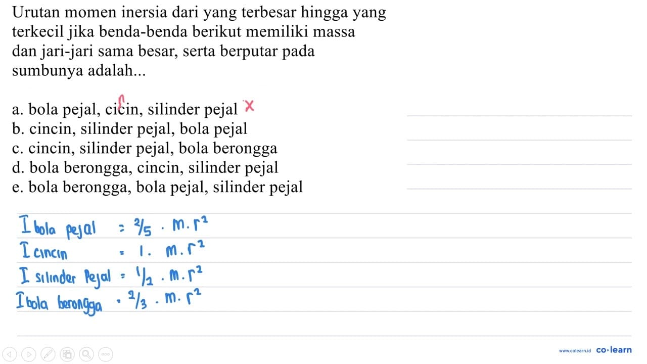 pada saat kapan momen inersia memiliki nilai yang terbesar