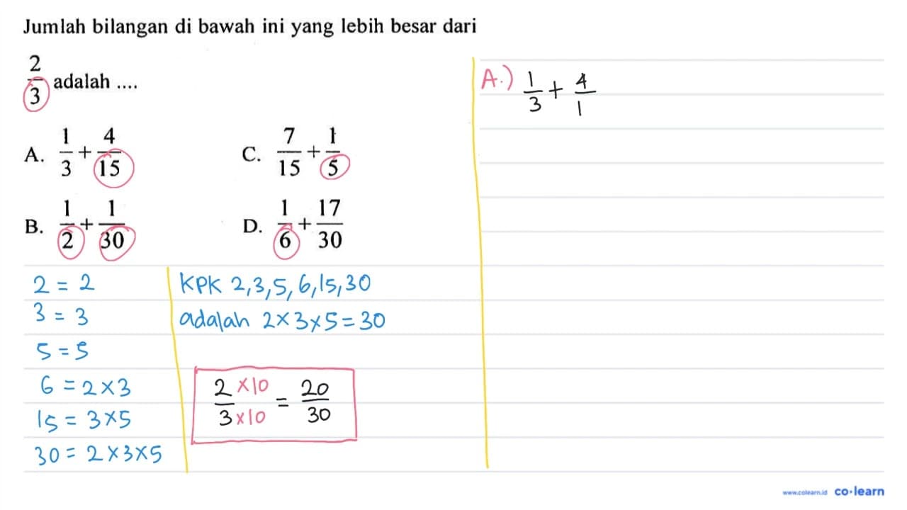 Jumlah bilangan di bawah ini yang lebih besar dari 2/3