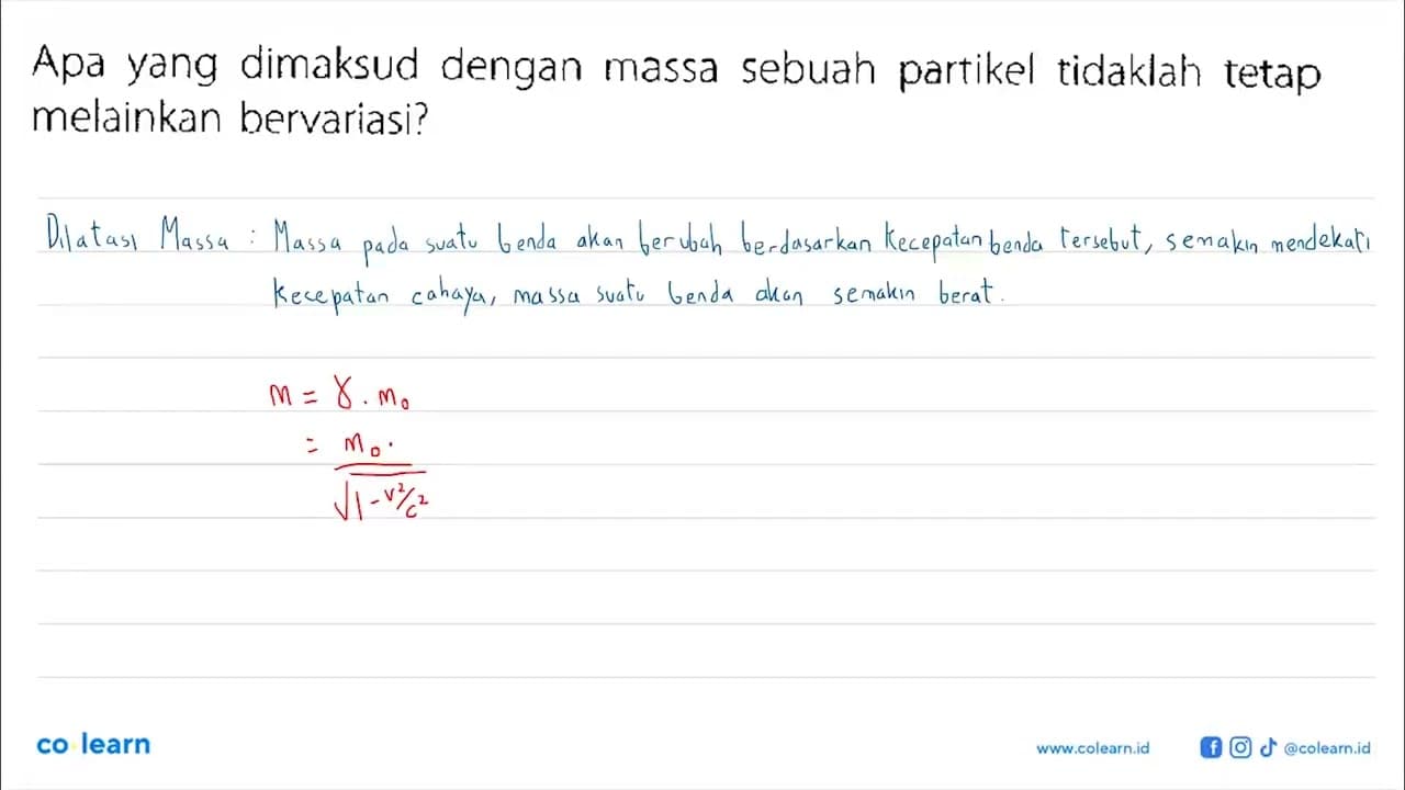 Apa yang dimaksud dengan massa sebuah partikel tidaklah