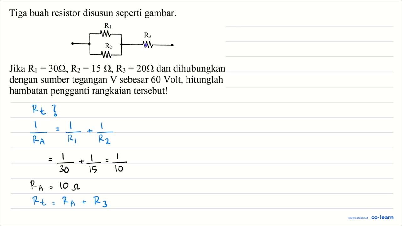 Tiga buah resistor disusun seperti gambar. Jika R_(1)=30