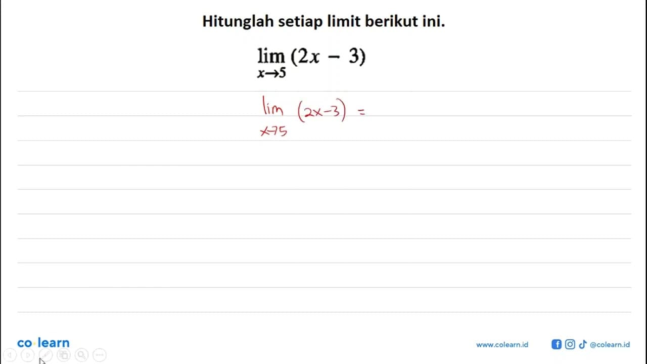 lim x->5 (2x-3)