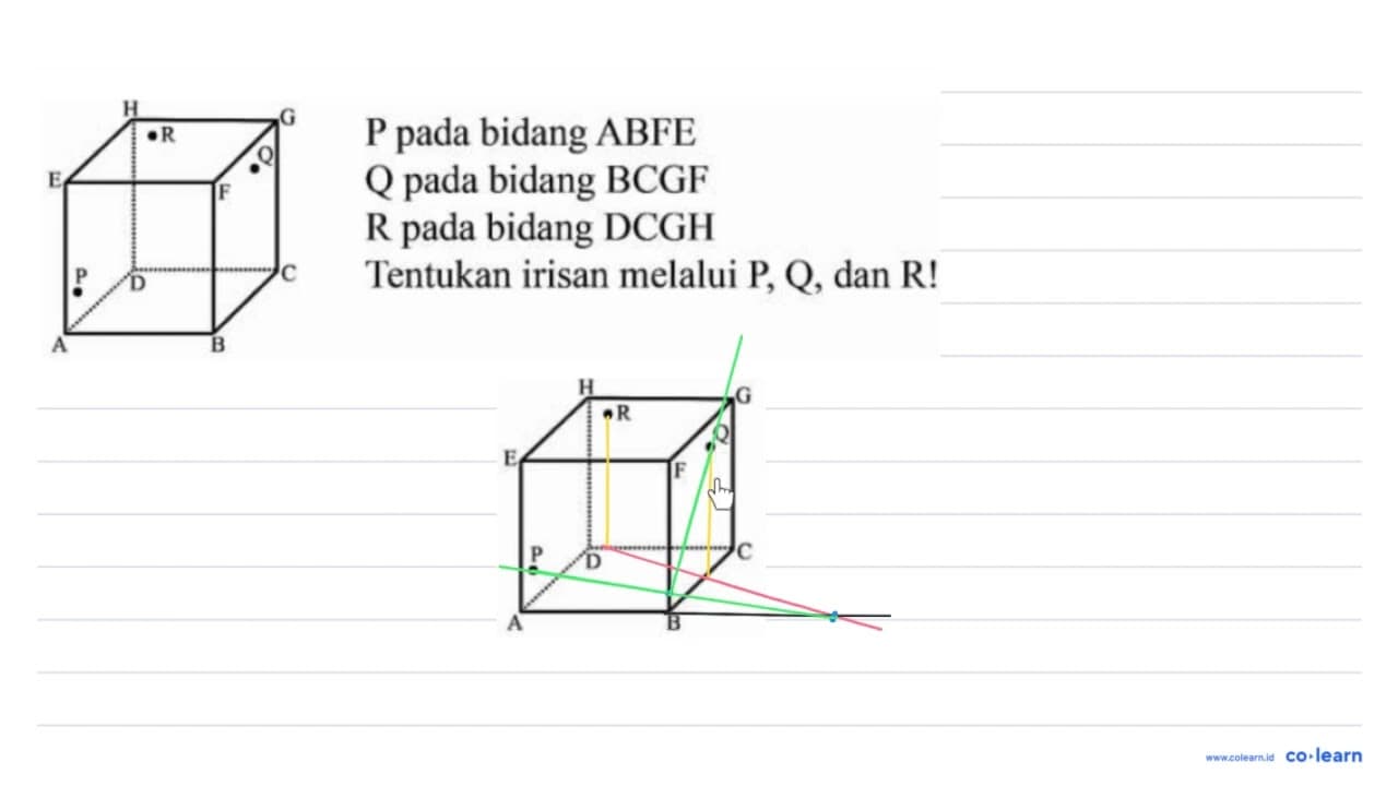 P pada bidang ABFE Q pada bidang BCGF R pada bidang DCGH