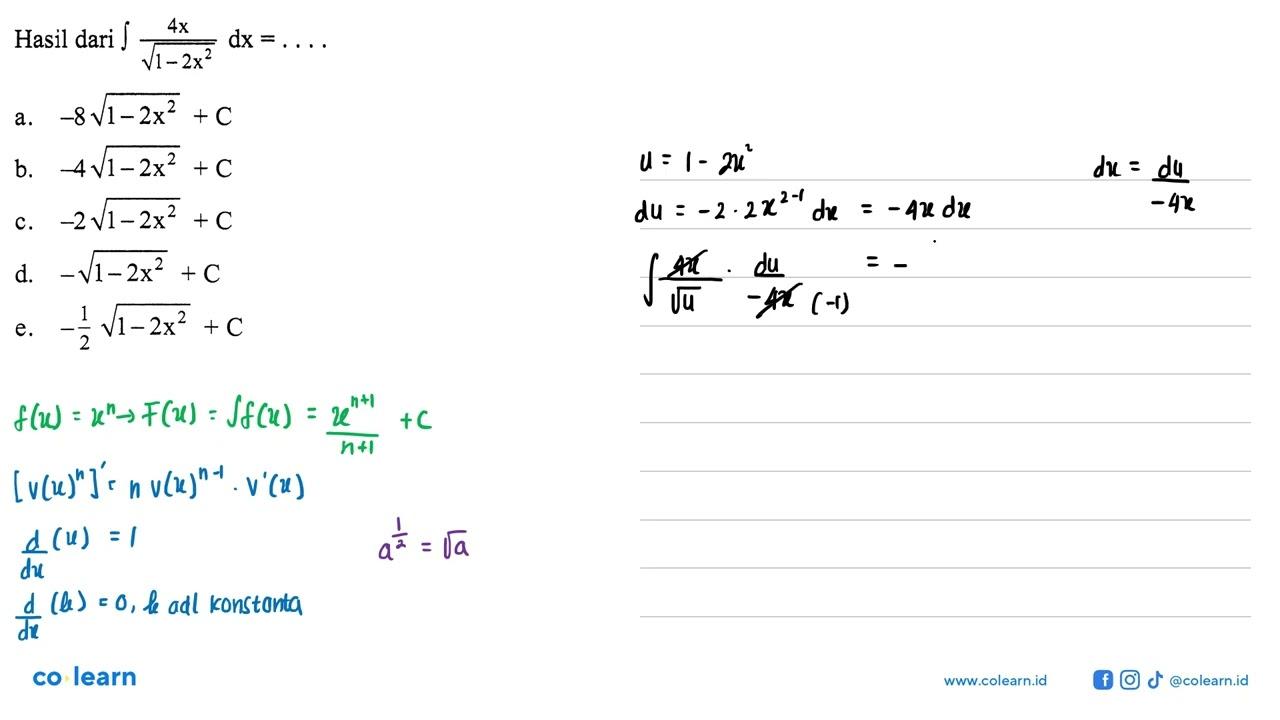 Hasil dari integral 4x/akar(1-2x)^2)) dx=....