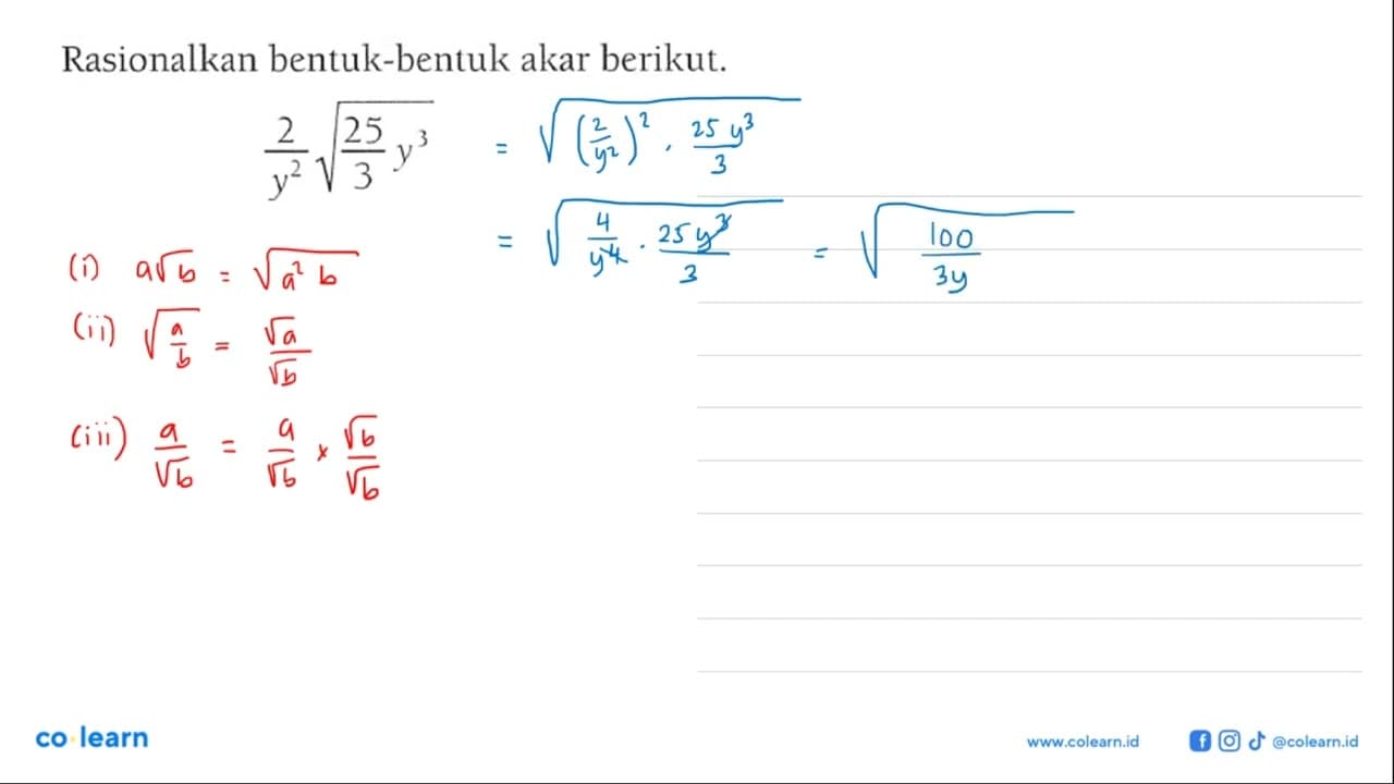 Rasionalkan bentuk-bentuk akar berikut.