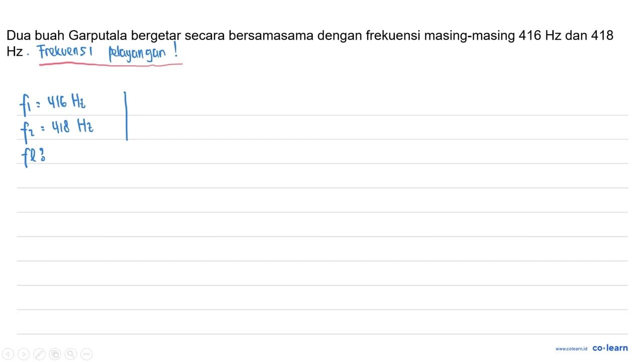 Duah buah Garputala bergetar secara bersamasama dengan