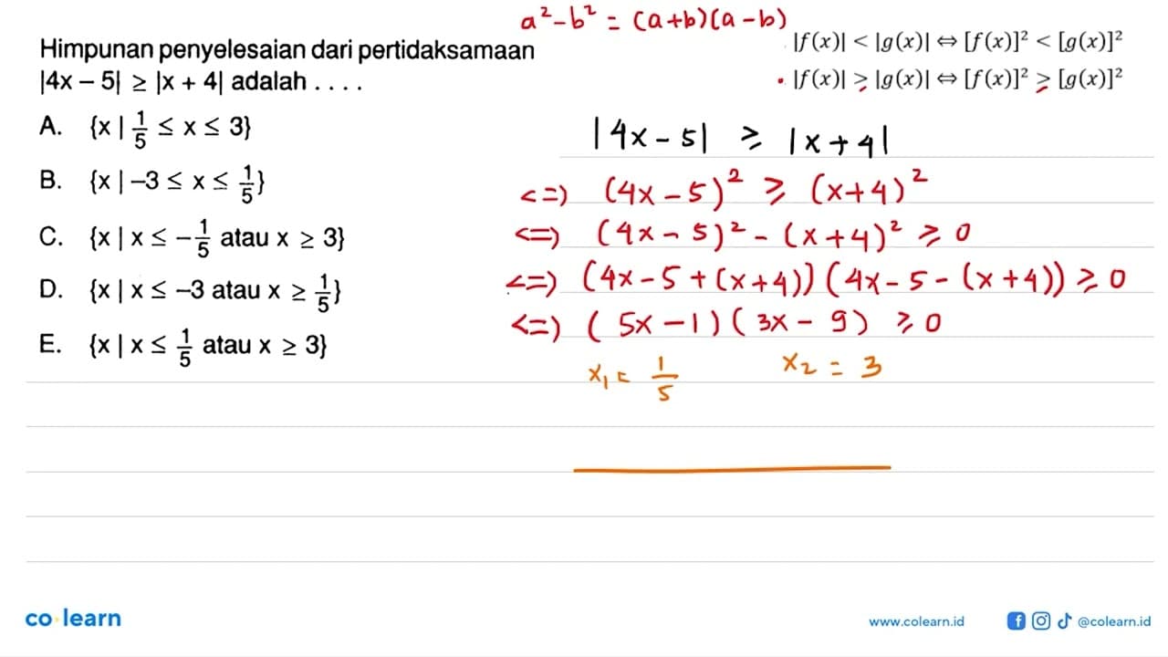 Himpunan penyelesaian dari pertidaksamaan |4x-|>=|x+4|