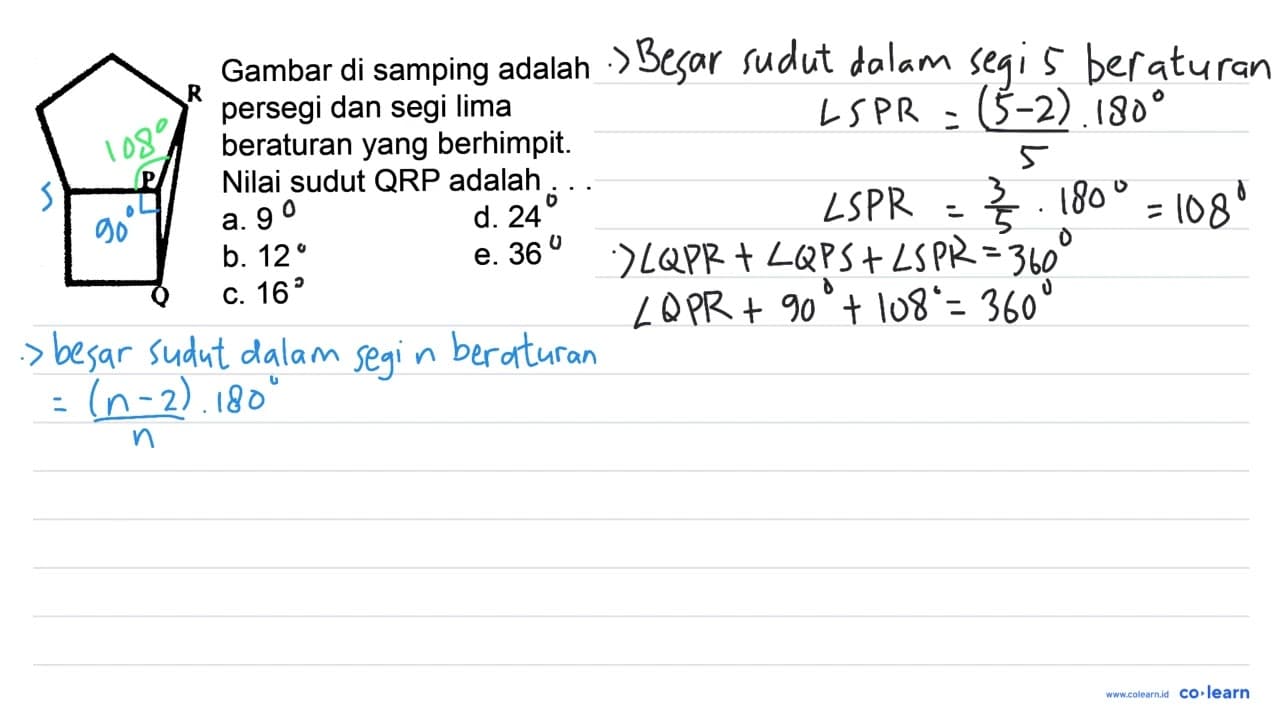 R P Q Gambar di samping adalah persegi dan segi lima