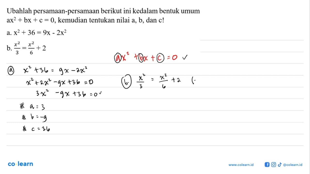 Ubahlah persamaan-persamaan berikut ini kedalam bentuk umum