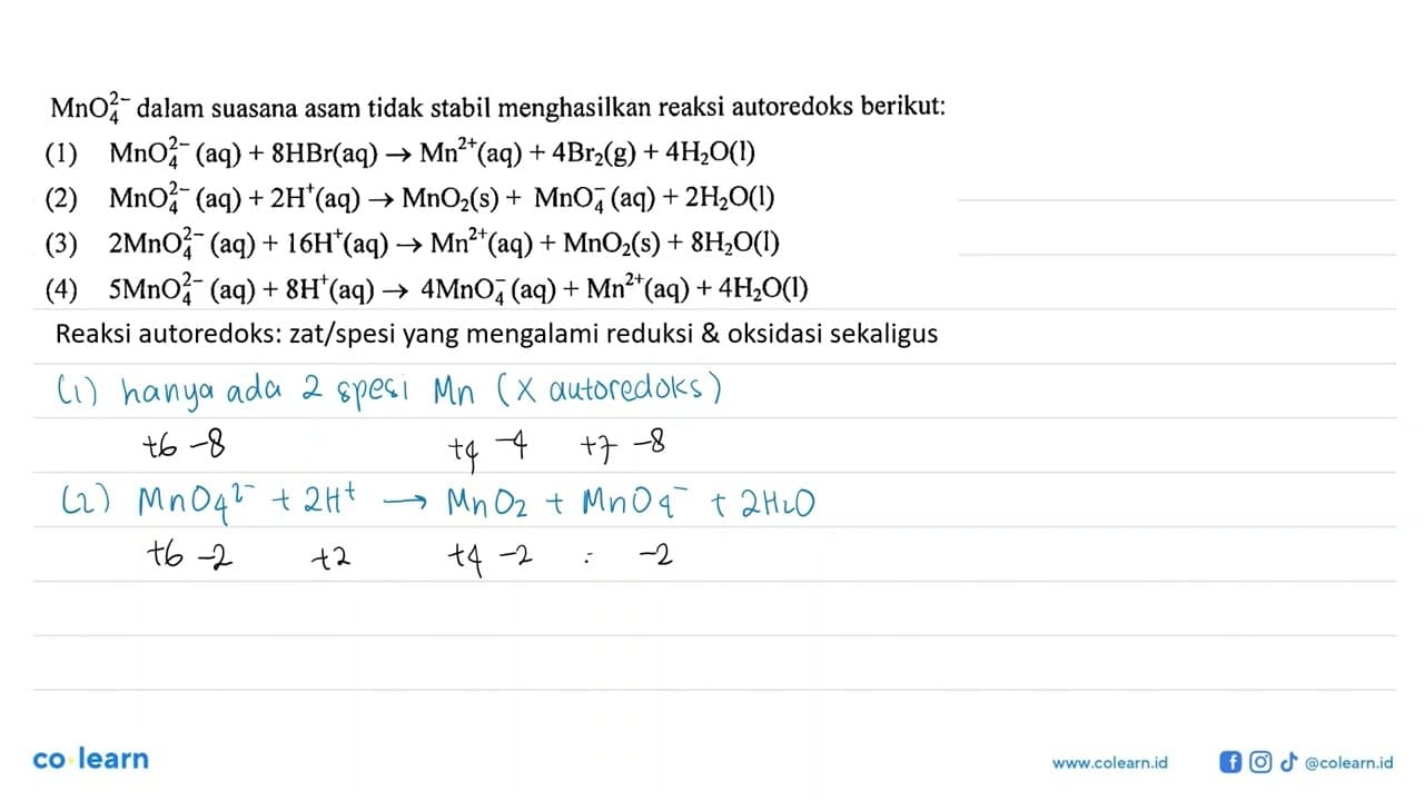 MnO4^(2-) dalam suasana asam tidak stabil menghasilkan