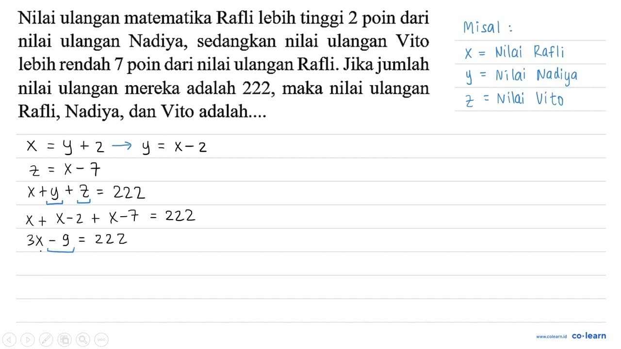 Nilai ulangan matematika Rafli lebih tinggi 2 poin dari