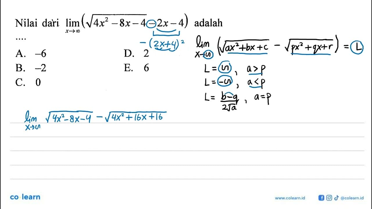 Nilai dari limit x mendekati tak hingga (akar(4x^2-8x-4) -