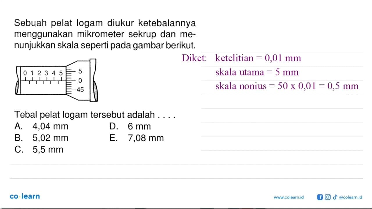 Sebuah pelat logam diukur ketebalannya menggunakan