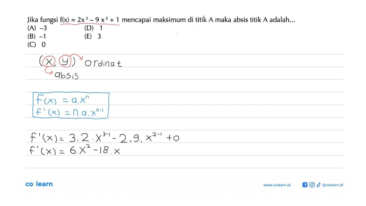 Jika fungsi f(x)=2x^3-9x^2+1 mencapai maksimum di titik A