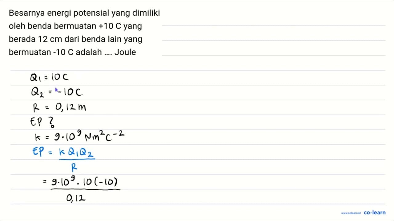 Besarnya energi potensial yang dimiliki oleh benda