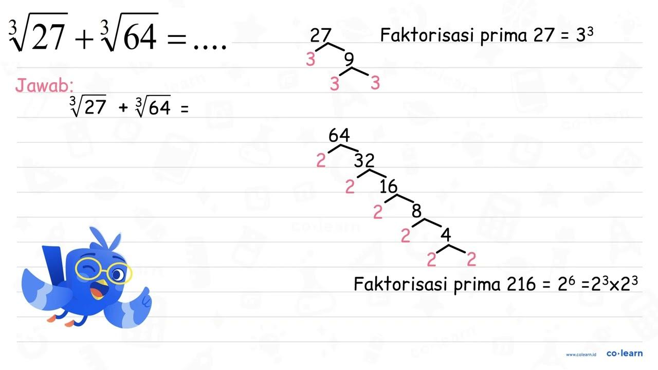 sqrt[3]{27)+sqrt[3]{64)=...