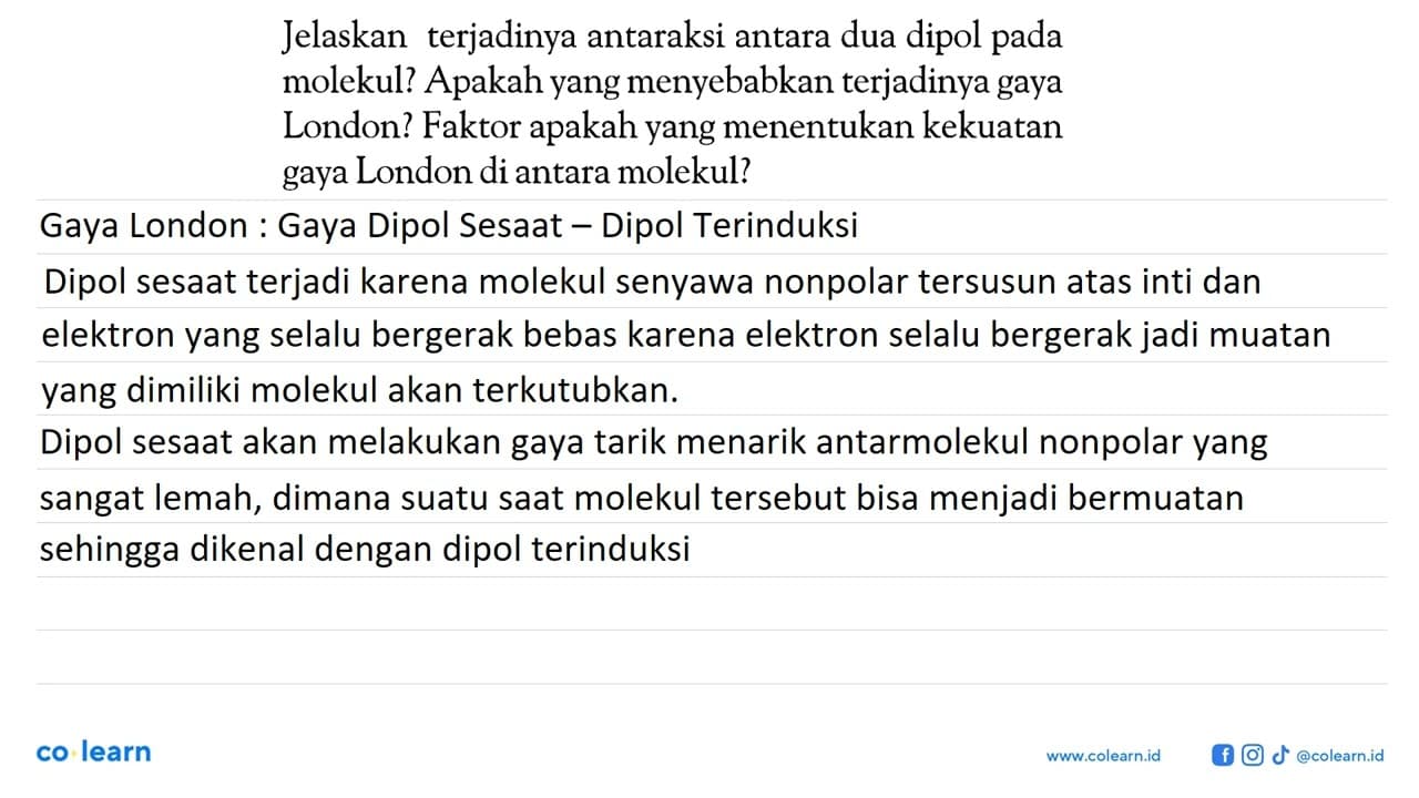 Jelaskan terjadinya antaraksi antara dua dipol pada