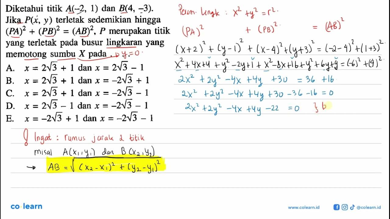 Diketahui titik A(-2,1) dan B(4,-3). Jika P(x, y) terletak