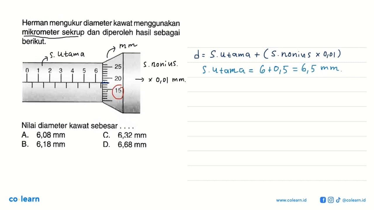 Herman mengukur diameter kawat menggunakan mikrometer