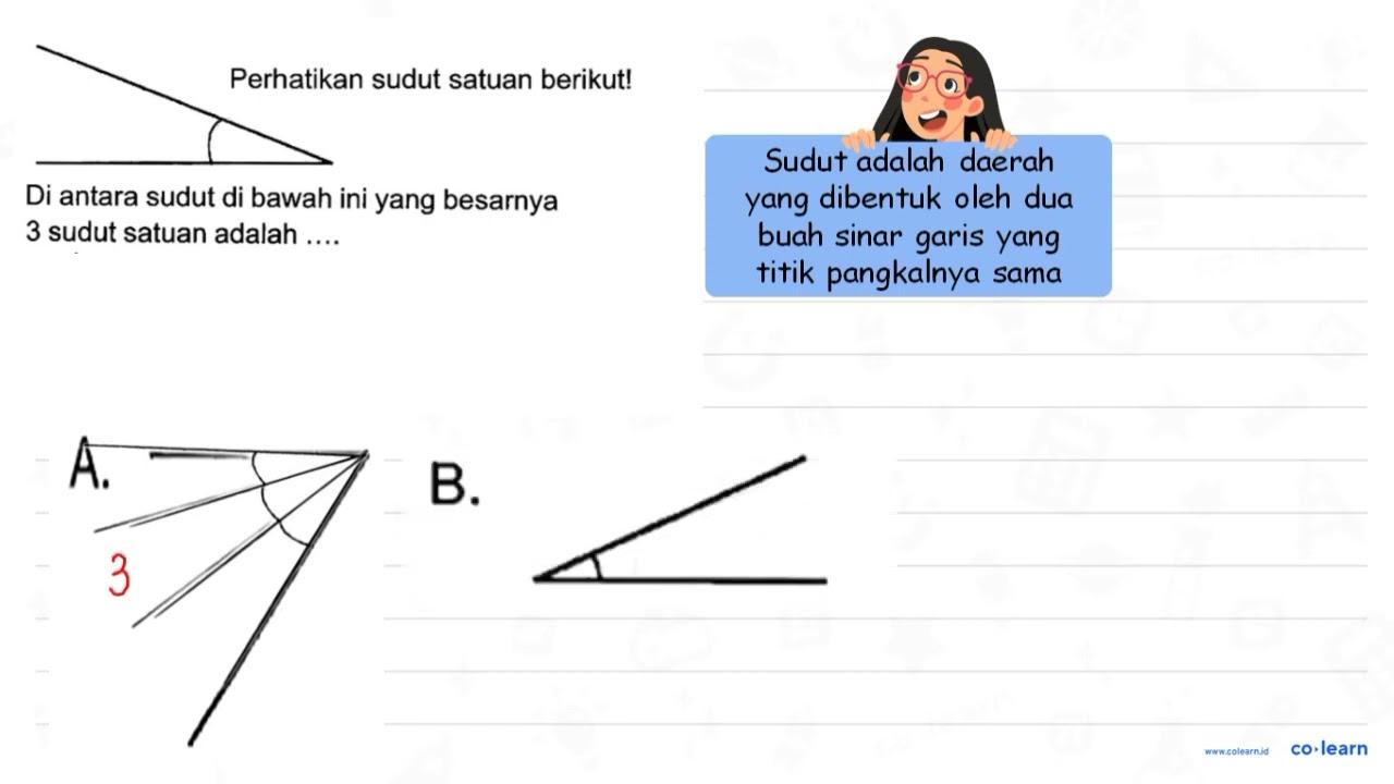 Perhatikan sudut satuan berikut! CC Di antara sudut di