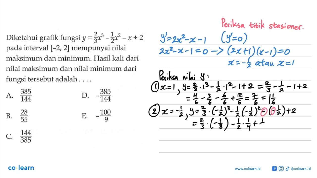 Diketahui grafik fungsi y=2/3 x^3-1/2 x^2-x+2 pada interval