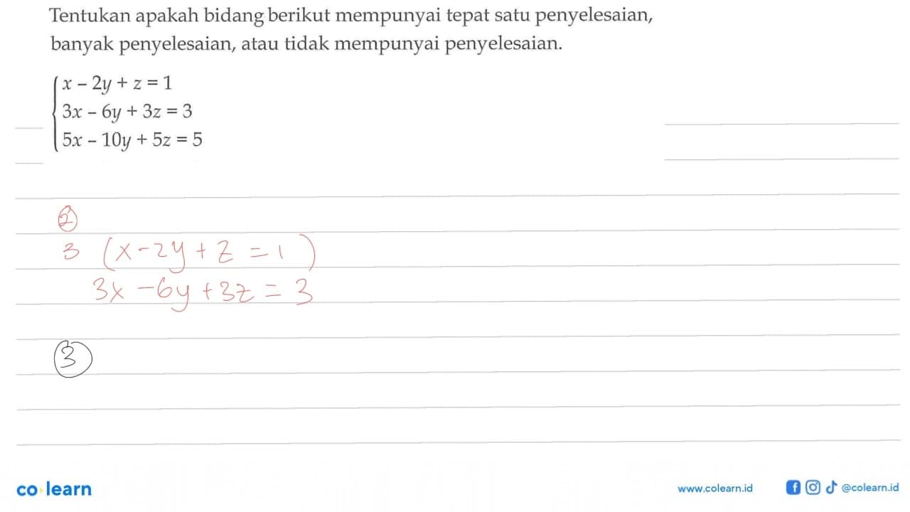 Tentukan apakah bidang berikut mempunyai tepat satu