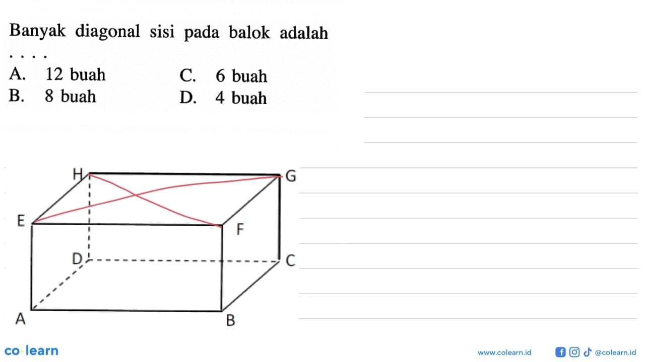 Banyak diagonal sisi pada balok adalah ....