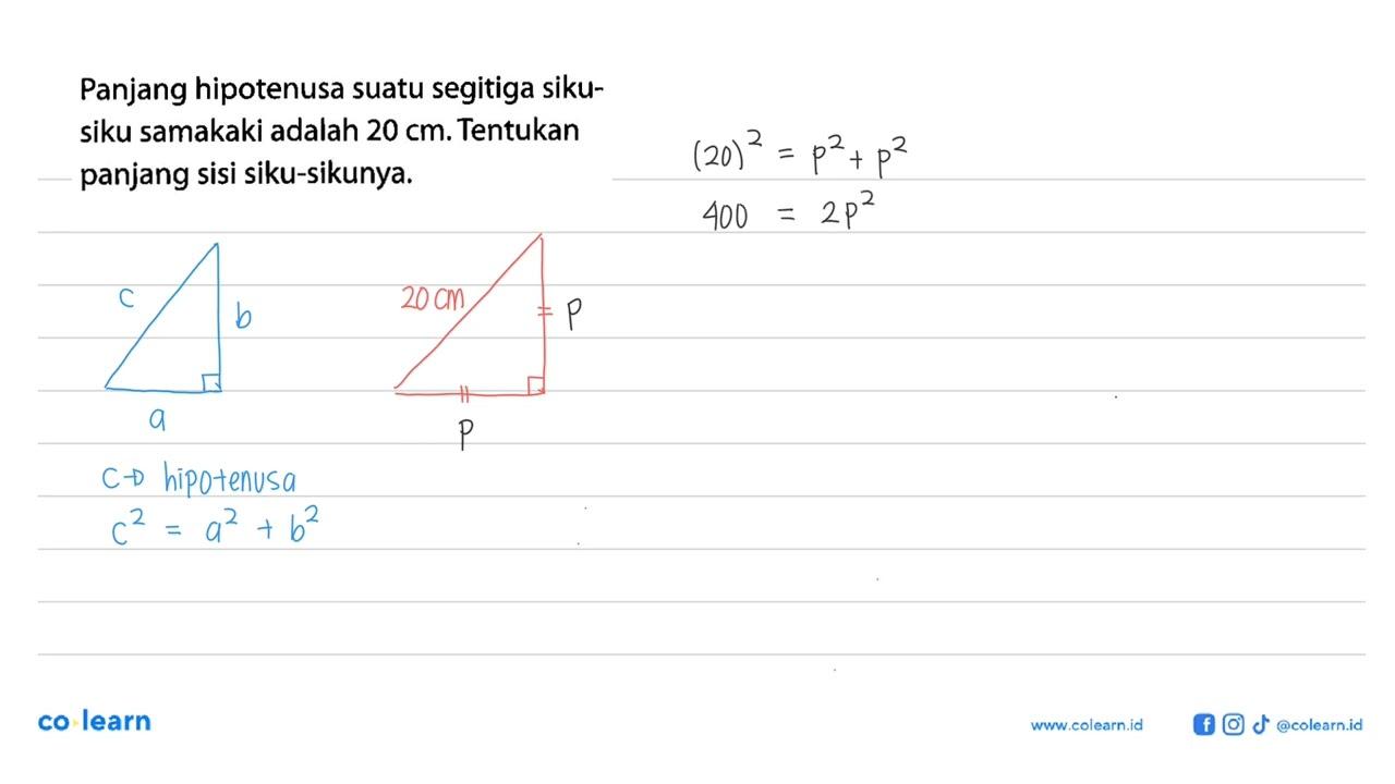 Panjang hipotenusa suatu segitiga sikusiku samakaki adalah