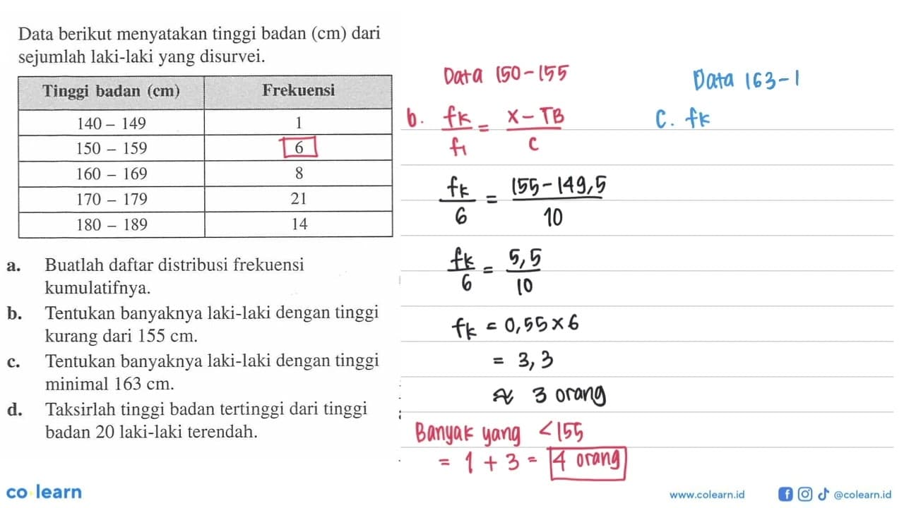 Data berikut menyatakan tinggi badan (cm) dari sejumlah