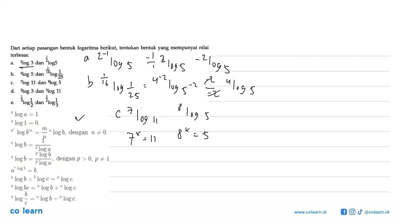 Dari setiap pasangan bentuk logaritma berikut, tentukan