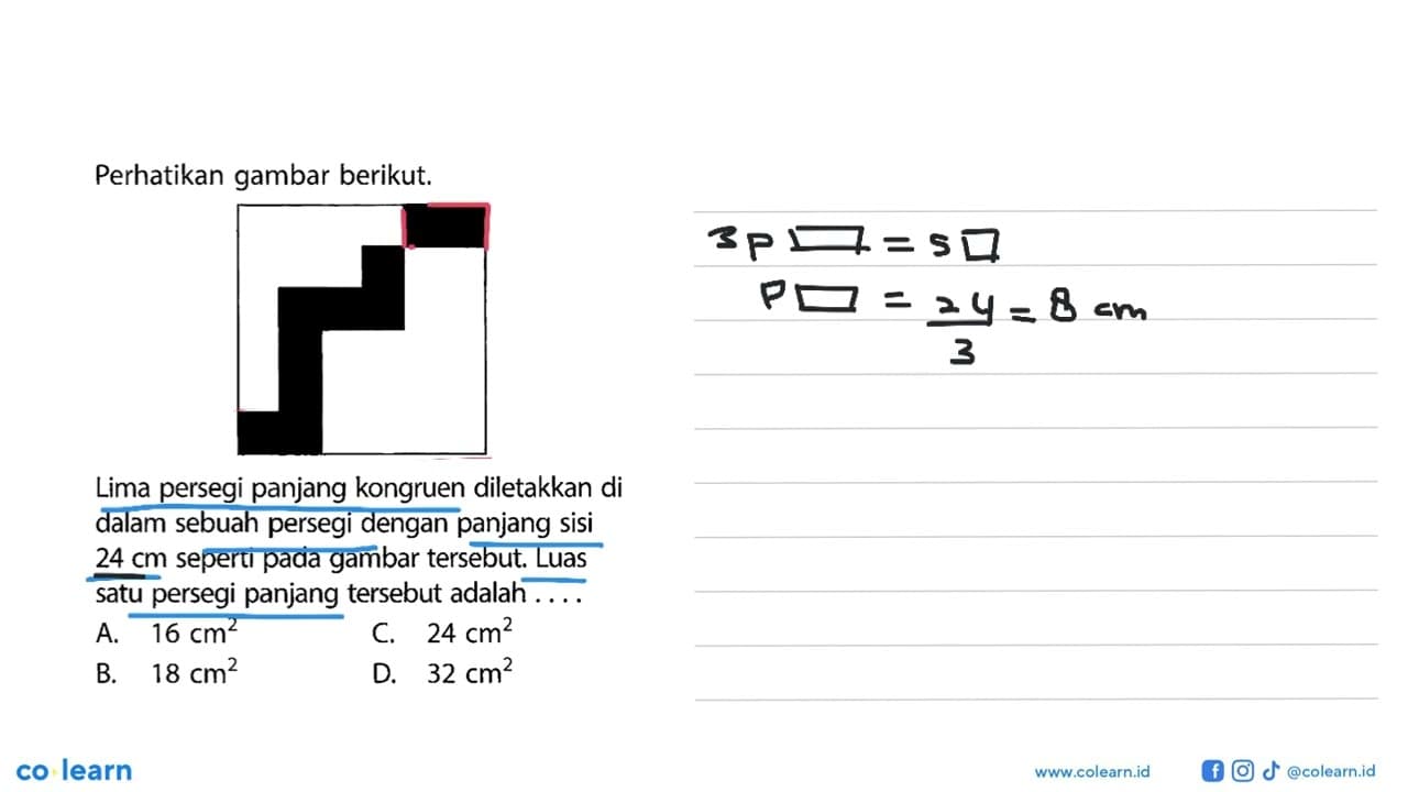 Perhatikan gambar berikut.Lima persegi panjang kongruen