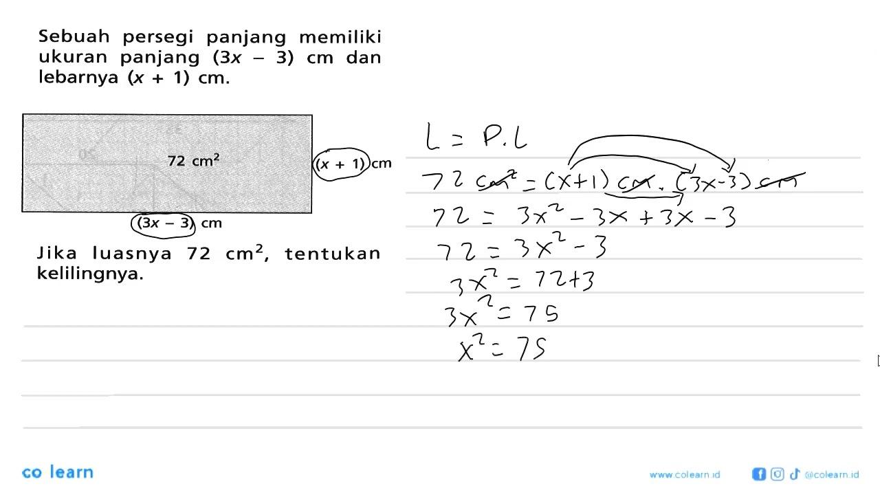 Sebuah persegi panjang memiliki ukuran panjang (3x-3) cm