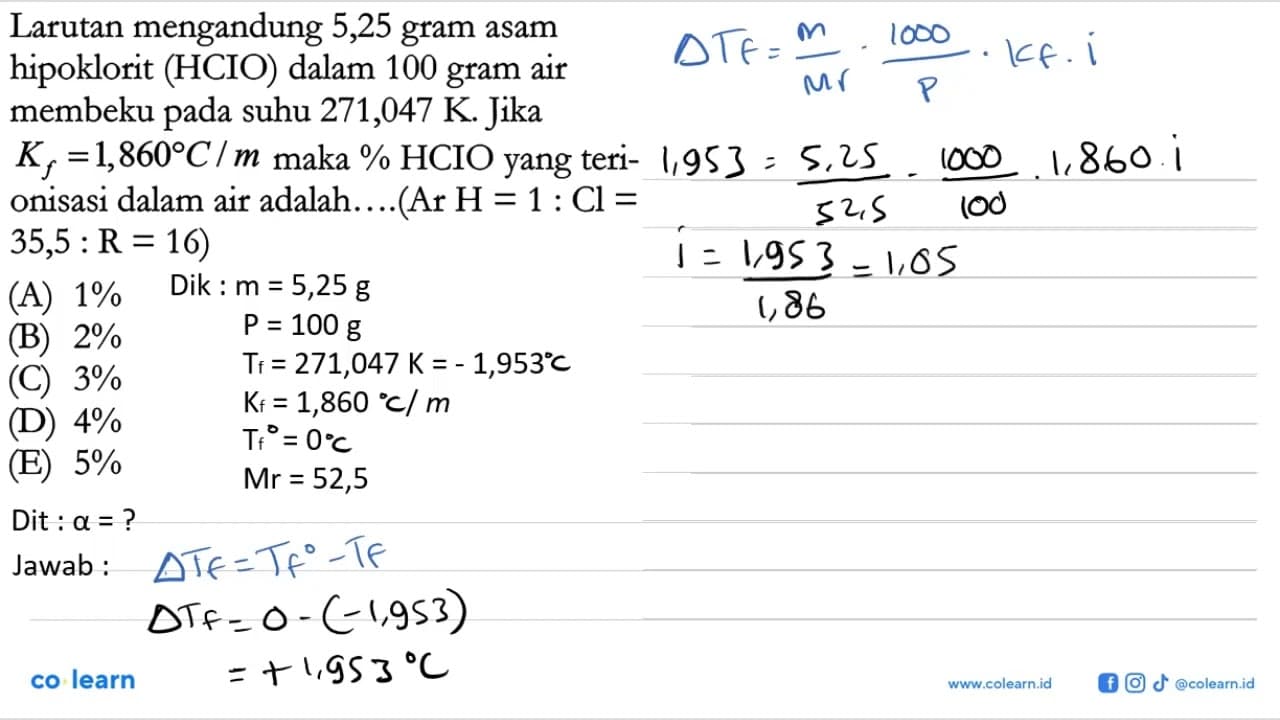 Larutan mengandung 5,25 gram asam hipoklorit (HClO) dalam