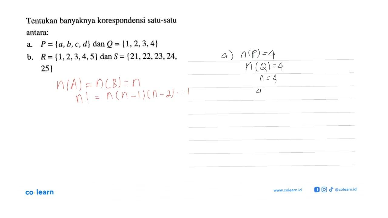 Tentukan banyaknya korespondensi satu-satu antara: a. P =