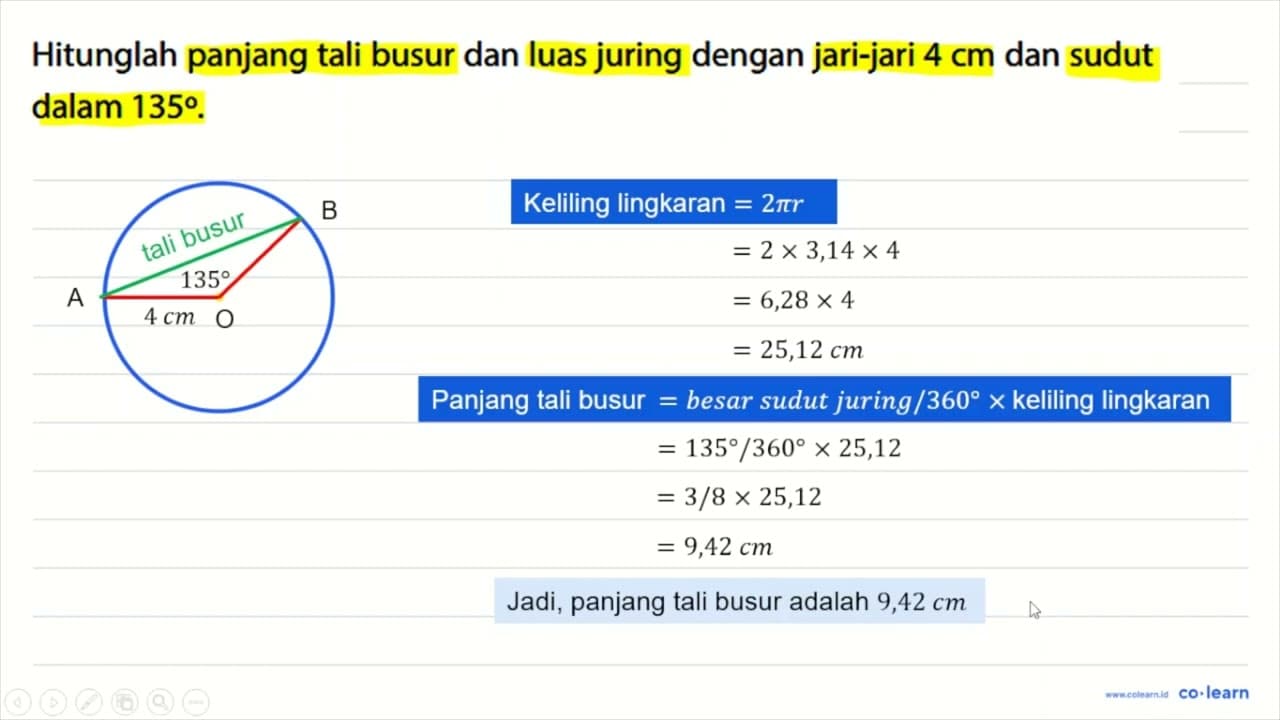 Hitunglah panjang tali busur dan luas juring dengan