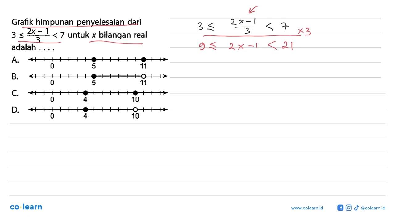 Grafik himpunan penyelesaian darl 3<= (2X-1)/3 < 7 untuk x