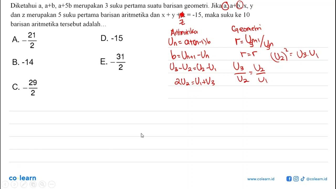 Diketahui a, a+b, a+5b merupakan 3 suku pertama suatu