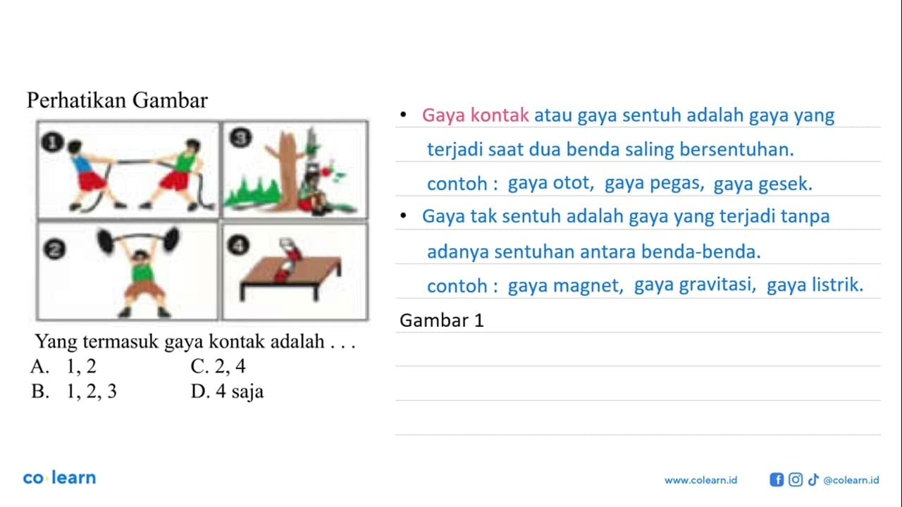 Perhatikan Gambar yang termasuk gaya kontak adalah ....