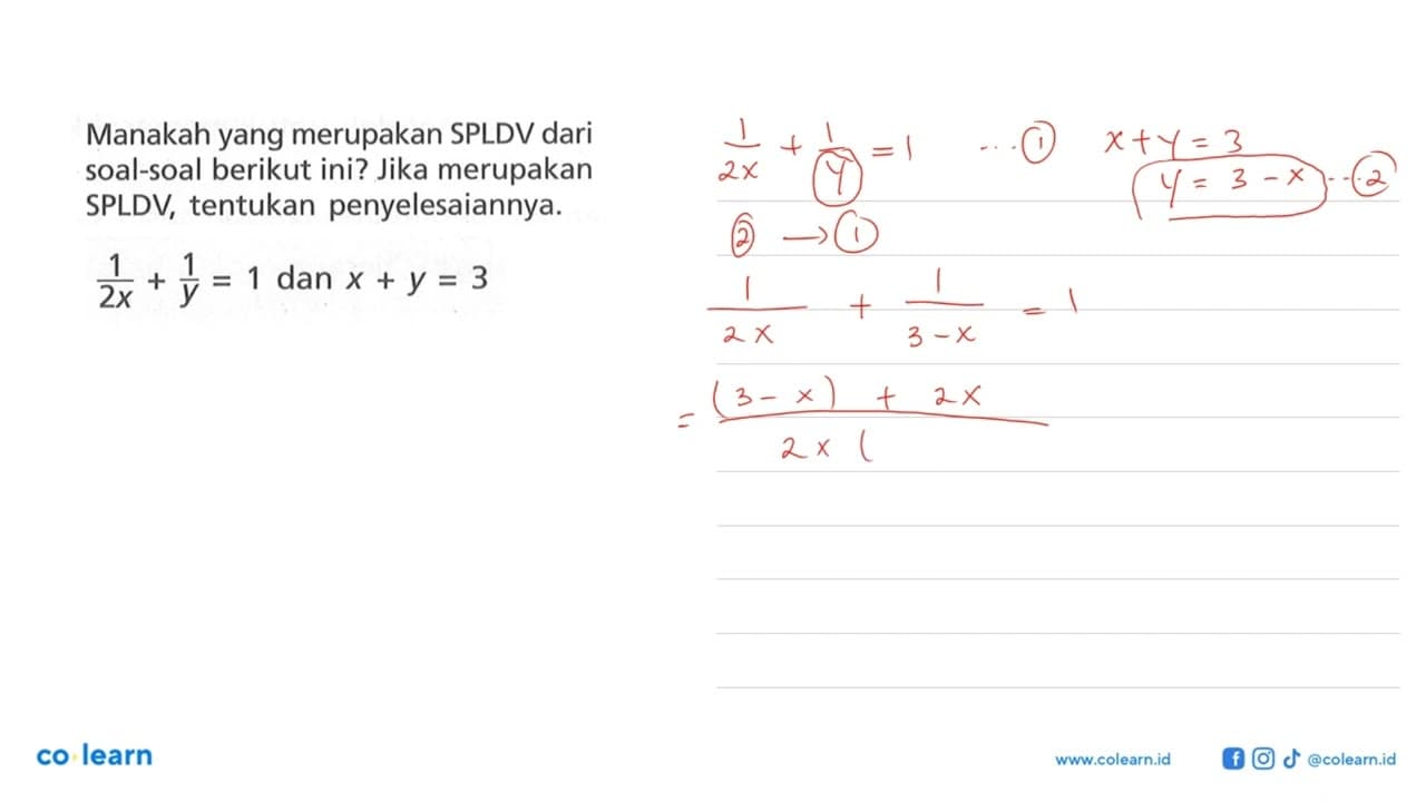 Manakah yang merupakan SPLDV dari soal-soal berikut ini?