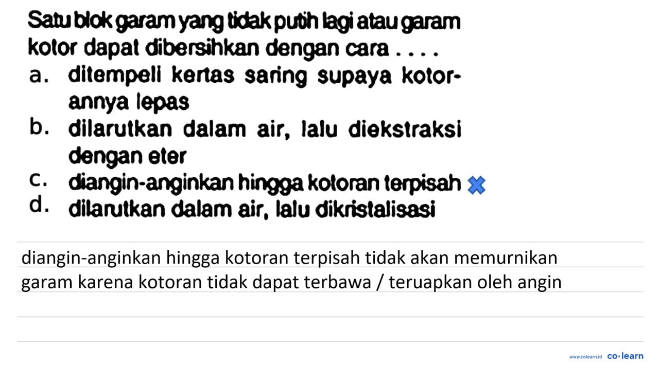 Satu blok garam yang tidak putih lagi atau garam kolor