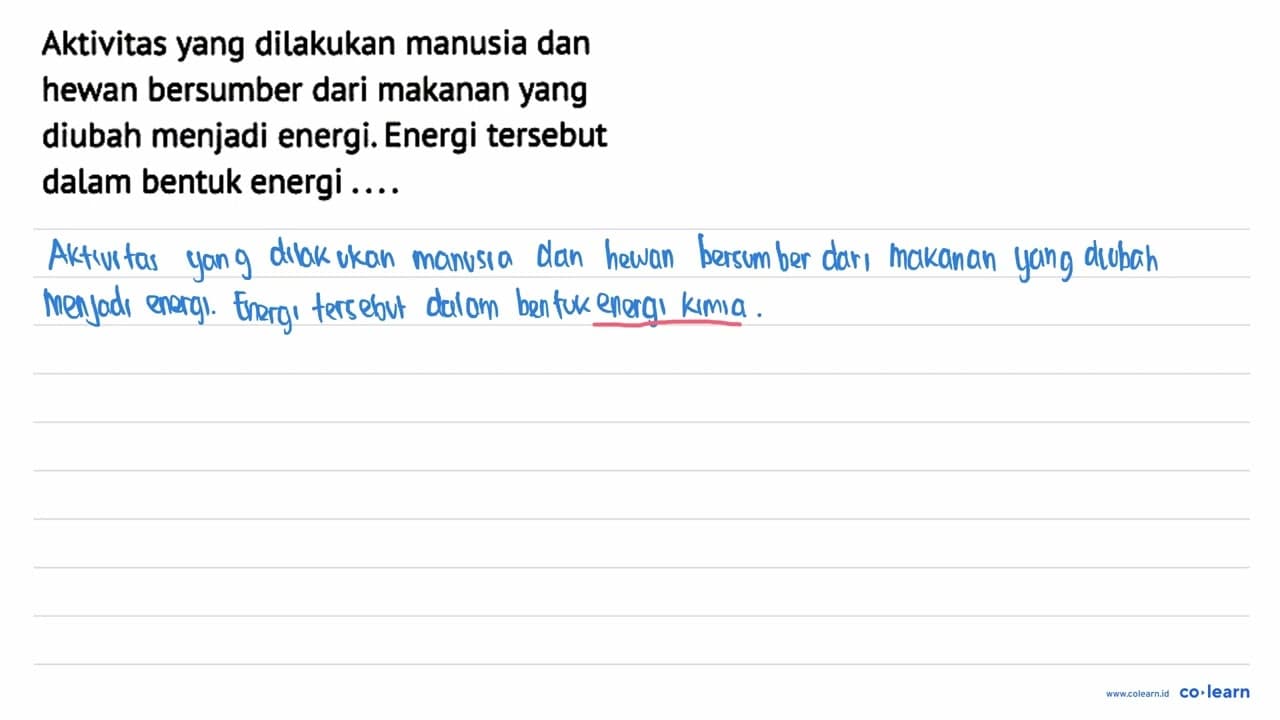 Aktivitas yang dilakukan manusia dan hewan bersumber dari